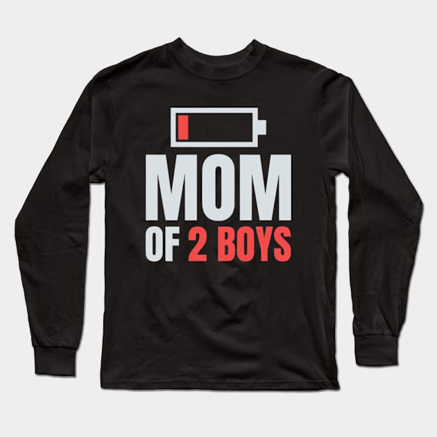 Mom of 2 Boys Shirt Gift from Son Mothers Day Birthday Women Long Sleeve T-Shirt by Shopinno Shirts